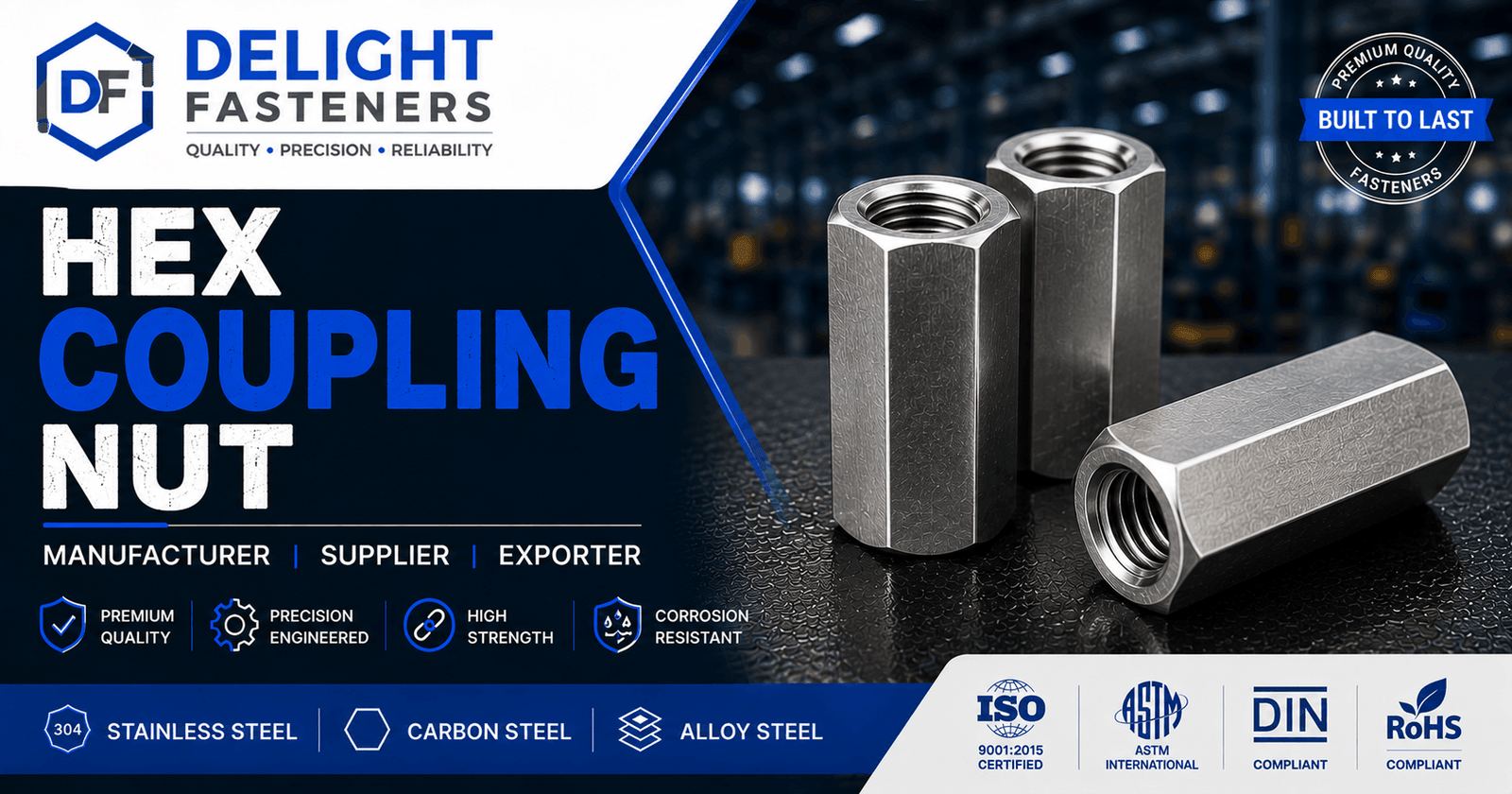 You are currently viewing Hex Coupling Nut Manufacturer, Supplier & Exporter in India