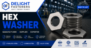 Read more about the article Hex Washer Manufacturer, Supplier & Exporter in India